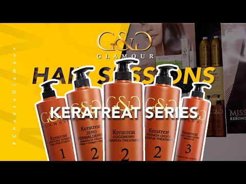 Hair Sessions | All About Keratin with G&G KERATREAT SERIES