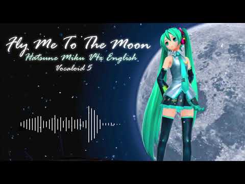 【初音ミク 11th Anniversary】Fly Me To The Moon 【Hatsune Miku V4x English】【Vocaloid 5カバー】