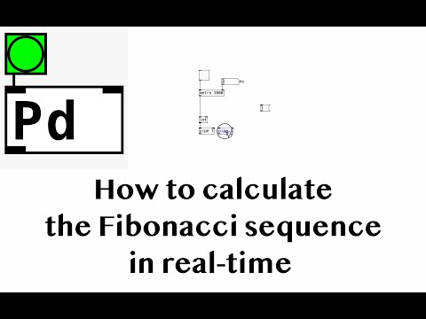 How to calculate Fibonacci sequence in real-time ~ Pure Data