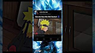 Naruto See His Old Jacket 🧥 || #shorts #shortvideo #naruto #narutoshippuden #narutoedit #viral