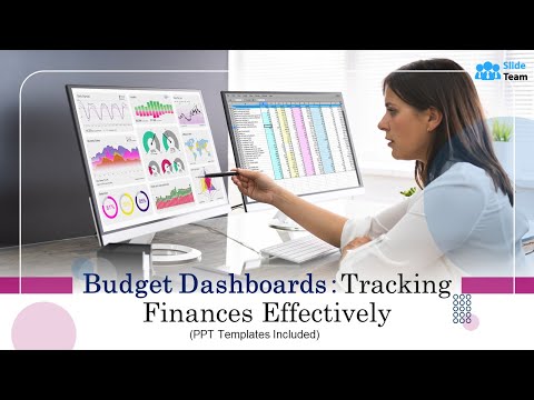 Budget Dashboards: Tracking Finances Effectively (PPT Templates Included)