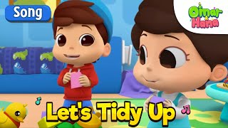 Let's Tidy Up | Islamic Songs & Series For Kids | Omar & Hana English