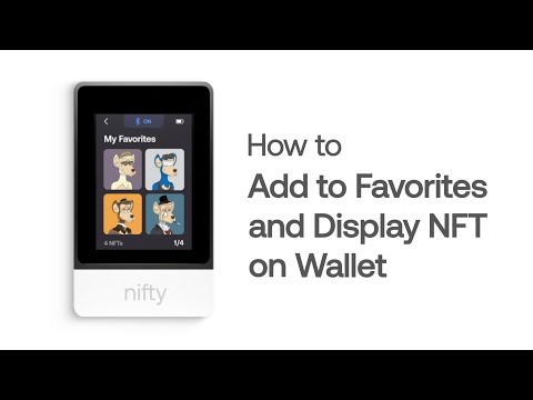 SecuX Nifty - How to Add to Favorites and Showcase Your NFTs on Wallet