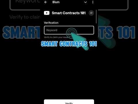 smart contracrs 101 | blum verify code today #blum #blurairdrop #blumcoin #blumtoken #blumcode