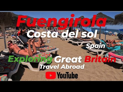 FUENGIROLA Costa Del Sol Spain Tourist Attractions | Travel Vlog