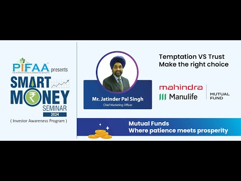 6th Jan 2024 | PIFAA Presents Pifaa Smart Money Seminar 2024 | Mr Jatindar Pal @PIFAA Smart Money