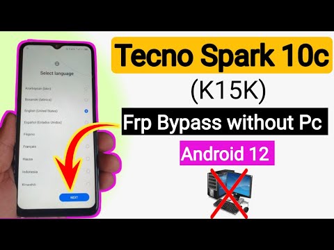 Tecno Spark 10C (K15K) FRP Bypass without Pc| Android 12 Google Account Unlock | New Method