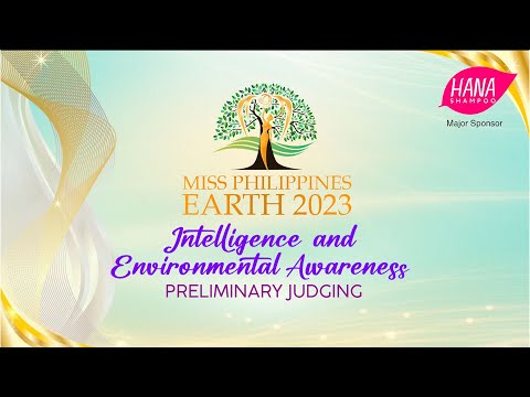 Miss Philippines Earth 2023 Intelligence and Environmental Awareness Preliminary Judging