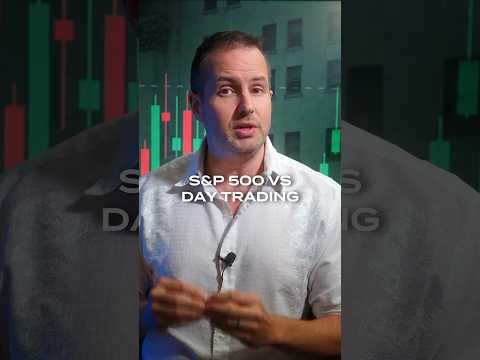 S&P 500 vs Day Trading? #sp500 #stocks #daytrading