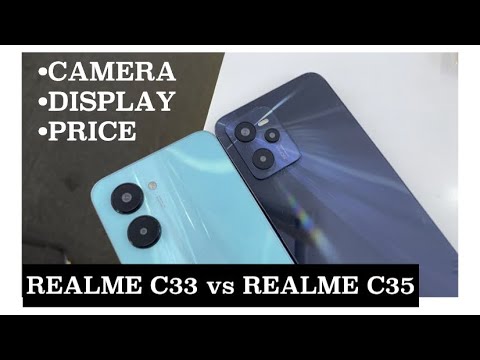 REALME C33 VS REALME C35 | camera test, Display , Price #realme #realmeph #realmec35 #realmec33