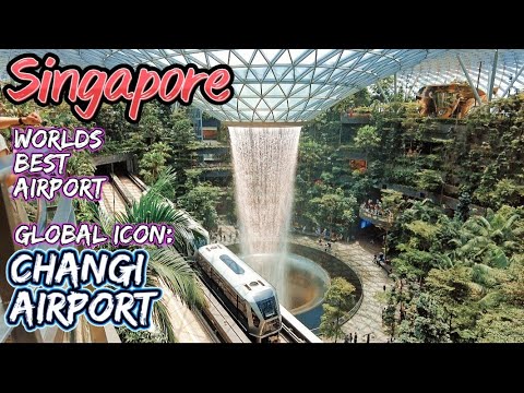 Changi Airport Singapore | Global Icon: Jewel and Terminal 1 Departure Hall | Worlds Best Airport.