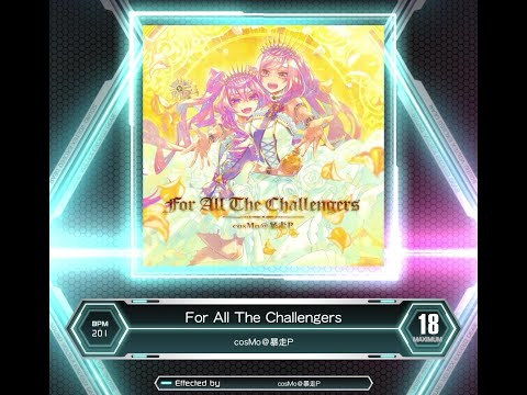 [SDVX] For All The Challengers (MXM 18)