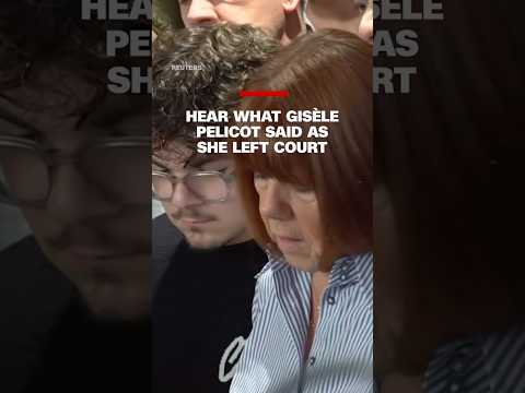 Hear what Gisèle Pelicot said as she left court