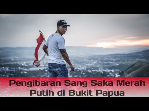 Cinematic Pengibaran Bendera Merah Putih di Bukit Papua // HUT RI Ke 76