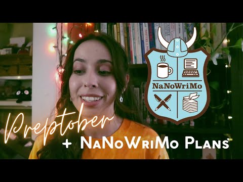 Preptober & My NaNoWriMo 2022 Plans: Details about my fantasy romance