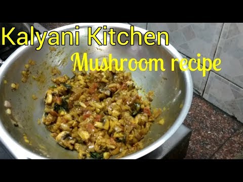 Mushroom Masala Recipe Video with English subs | Kalyani Kitchen#3