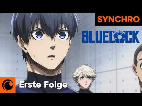 BLUE LOCK - Folge 1 (Dt. Synchro/German Dub)