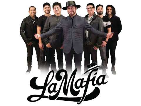 Ahora y siempre - La Mafia