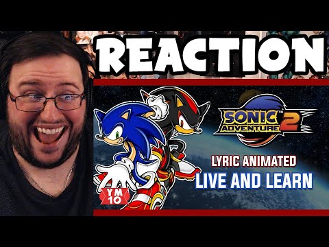 Gor's "SONIC ADVENTURE 2 LIVE AND LEARN ANIMATED LYRICS by yesmen10" REACTION