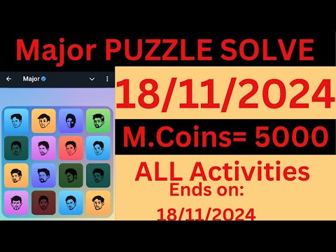 Major Today Puzzle Game Solve || DATE 18/11/24 Daily Puzzle Game || Major Listing Confirm ⭐ Major ||