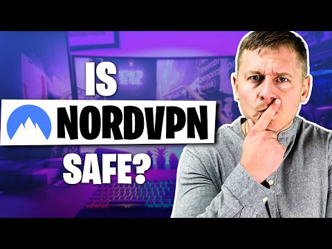 Is NordVPN a Safe Choice?