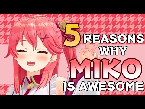 5 Reasons why Sakura Miko is Awesome!