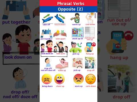 Opposite Phrasal Verbs (2)