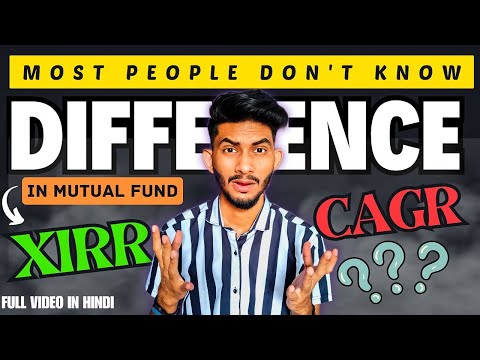 XIRR vs CAGR Explained 🎯|| Understanding MUTUAL FUND Returns || Abhishek Rajput Finance