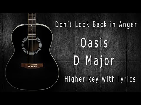 Don't Look Back in Anger Karaoke | Higher Key D Major | Oasis with Lyrics