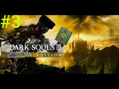 Dark Soul 3 GabutTrought#3 Halal edition