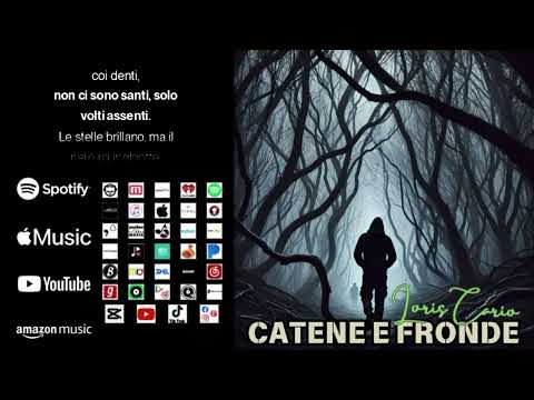 Catene e Fronde - LORIS CARIO