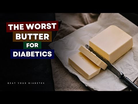 This Is The Worst Butter If You Have Diabetes - Avoid NOW!