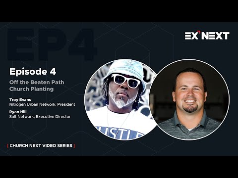 Episode 4 - Off the Beaten Path Church Planting