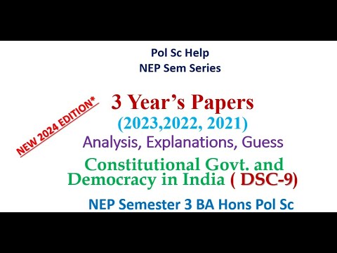 Past Year's Paper Analysis on Constitutional Govt. and Democracy in India ( DSC-9) Sem 3 NEP BA Hons