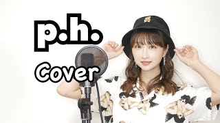 【秋奈】p.h. SEVENTHLINKS Cover カバー 歌ってみた