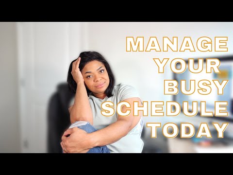 How to Manage A Busy Life | Handle chaotic schedule