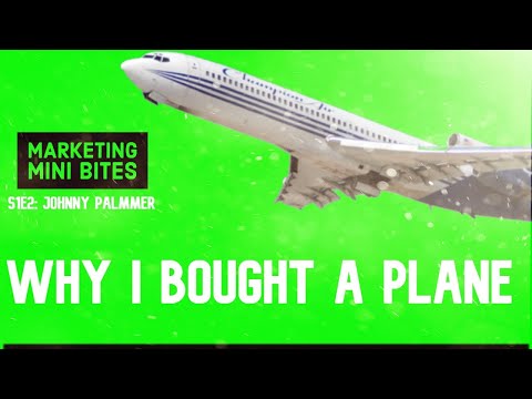 WHY I BOUGHT A PLANE