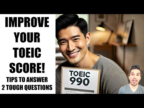 KEY TIPS FOR TOEIC: HOW TO ANSWER 2 DIFFICULT QUESTIONS #toeic #passtoeic #toeictips #engvid