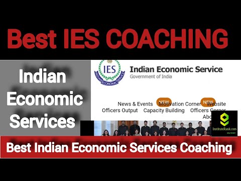 Best IES Coaching | Top Indian Economic Services coaching institute in India #bestcoaching