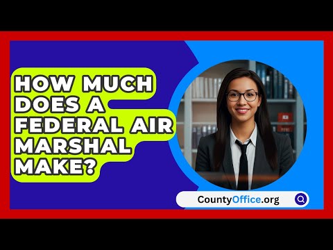 How Much Does A Federal Air Marshal Make? - CountyOffice.org