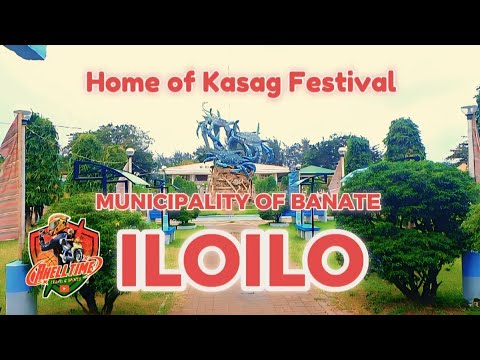 My Hometown - Municipality of Banate Iloilo