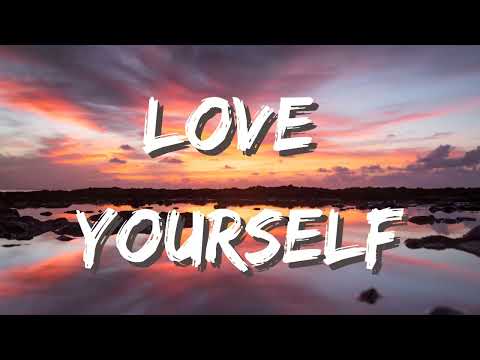 Justin Bieber - Love Yourself (Lyrics)