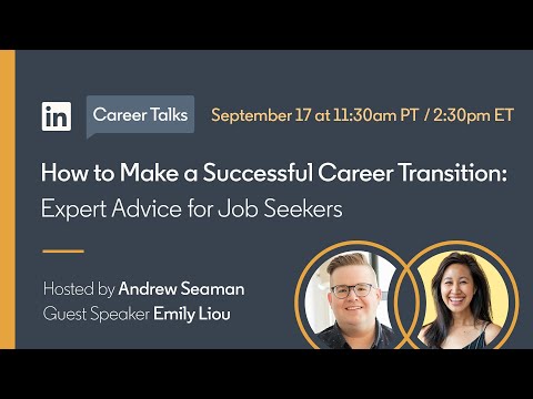 How to Make a Successful Career Transition: Expert Advice for Job Seekers