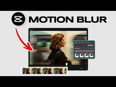 How To Motion Blur in Capcut PC