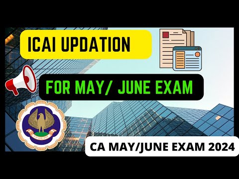 |ICAI Upgradation For May/June CA Examination|