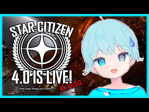 【Star Citizen 4.0】PYRO IS FINALLY HERE! LET'S HOPE NOTHING BREAKS!