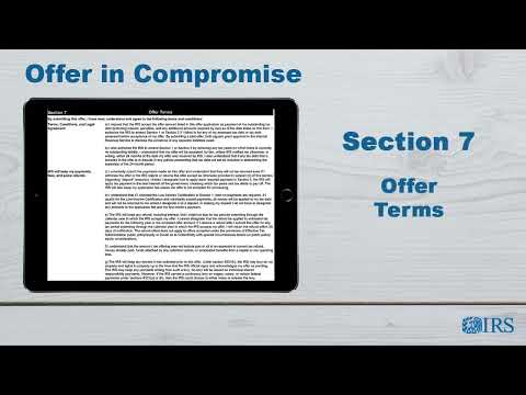 How to Complete Form 656 OIC - Section 7  Offer Terms