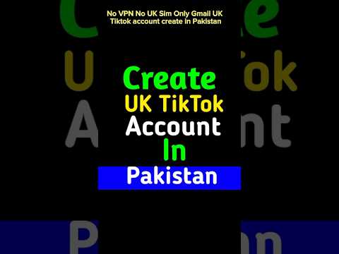 How To Make Uk TikTok Account in Pakistan | USA TikTok Account Kaise Banaye | Make Without VPN