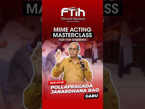 Mime acting master class by Jenny sir garu | FTIH Film School