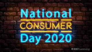 Consumer Awareness: National Consumer Day 2020 | #EBCLearning.com